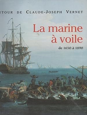 Seller image for la marine a voile de 1650 a 1890 for sale by JP Livres