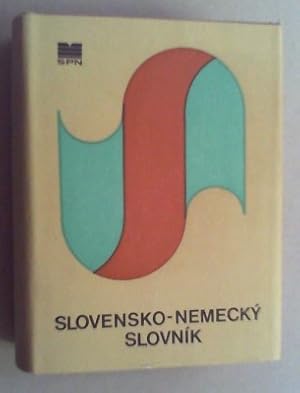 Slovensko - nemecky slovnik / Slowakisch - Deutsches Wörterbuch.