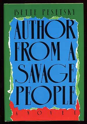 Bild des Verkufers fr Author From a Savage People zum Verkauf von Between the Covers-Rare Books, Inc. ABAA