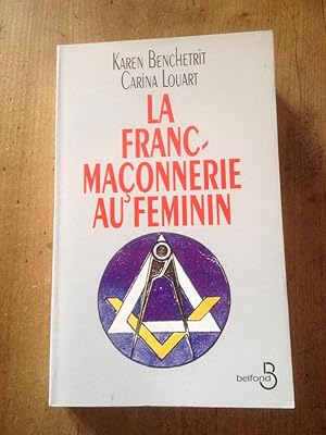 Seller image for La Franc-maonnerie au fminin for sale by Librairie des Possibles