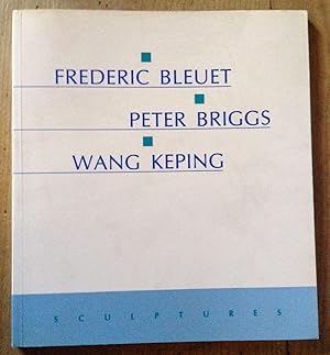 Seller image for Frdric Bleuet Peter Briggs Wang Keping for sale by Librairie des Possibles