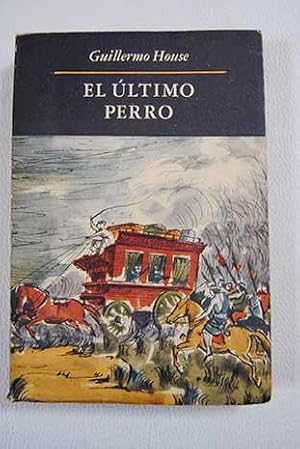 Imagen del vendedor de El ltimo perro a la venta por Alcan Libros