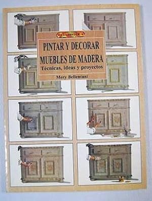 Image du vendeur pour Pintar y decorar muebles de madera mis en vente par Alcan Libros