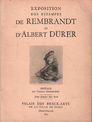 Exposition des estampes de rembrandt et d'albert dürer/ preface de camille gronkowki