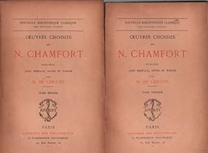 Oeuvres choisies de N. chamfort publiées avec une préface notes et tables par M. de Lescure/ 2 tomes