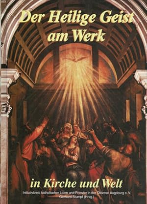 Bild des Verkufers fr Der Heilige Geist am Werk in Kirche und Welt zum Verkauf von Schueling Buchkurier