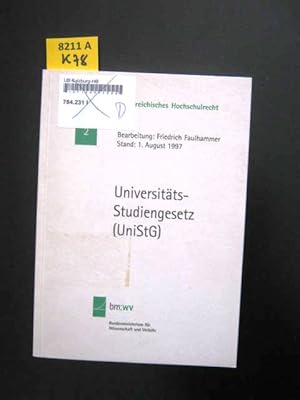 Universitäts-Studiengesetz. (UniStG). Stand 1. August 1997.