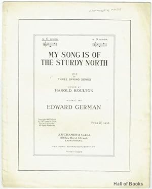 Image du vendeur pour My Song Is Of The Sturdy North In C Minor. No.3 of Three Spring Songs. Vocal Score mis en vente par Hall of Books
