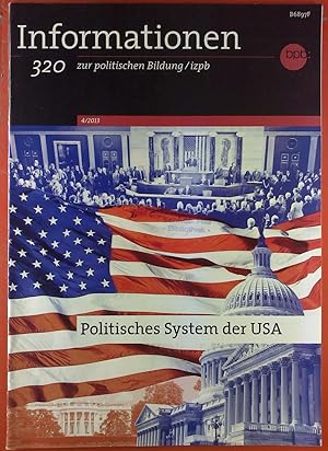 Bild des Verkufers fr Informationen zur politischen Bildung, Heft 320. 4 / 2013. Politisches System der USA. zum Verkauf von biblion2
