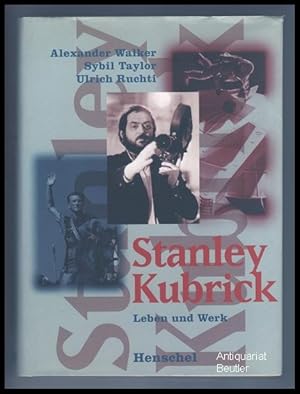 Bild des Verkufers fr Stanley Kubrick - Leben und Werk. Mit einer Bildanalyse von Sybil Taylor und Ulrich Ruchti. Aus dem Amerikanischen bersetzt von May Mergenthaler und Henning Thies. zum Verkauf von Antiquariat Beutler