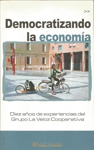 DEMOCRATIZANDO LA ECONOMÍA