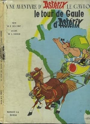 Image du vendeur pour LE TOUR DE GAULE D'ASTERIX / UNE AVENTURE D'ASTERIX LE GAULOIS mis en vente par Le-Livre