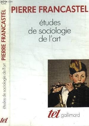 Bild des Verkufers fr ETUDES DE SOCIOLOGIE DE L'ART / COLLECTION TEL N152 zum Verkauf von Le-Livre