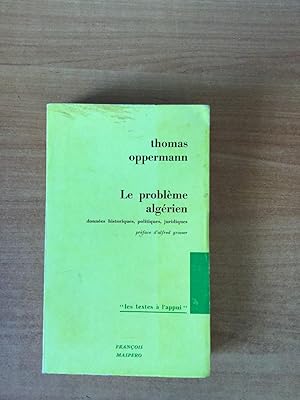 Seller image for LE PROBLEME ALGERIEN donnes historiques, politiques, juridiques for sale by KEMOLA