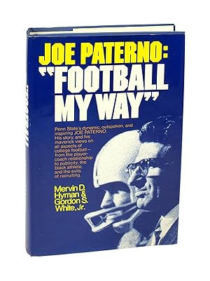 Imagen del vendedor de Joe Paterno: "Football My Way" a la venta por Capitol Hill Books, ABAA