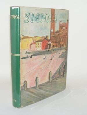 Image du vendeur pour SIENNA And Siennese Art mis en vente par Rothwell & Dunworth (ABA, ILAB)