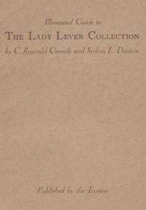 Image du vendeur pour Illustrated guide to The Lady Lever Collection mis en vente par Leura Books