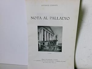 Nota al Palladio - Faksimile Allegato alla rìproduzione in facsimile de "I Quattro libri dell'arc...