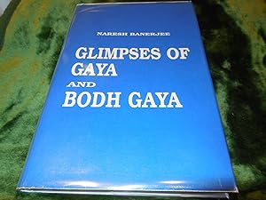 Glimpses of Gaya and Bodh Gaya