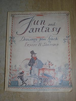 Fun & Fantasy Drawings From Punch by Ernest H Shepherd