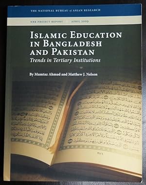 Seller image for Islamic Education in Bangladesh and Pakistan Trends in Tertiary Institutions for sale by GuthrieBooks