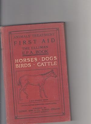 animals treatment first aid the elliman book horses dogs birds cattle - AbeBooks animals treatment first aid the elliman book horses dogs birds cattle - AbeBooks