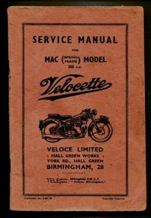 Service Manual for Mac (spring frame) Model 350c.c. Velocette