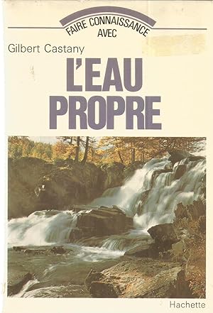 L'eau propre