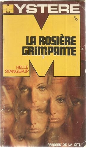 Seller image for La rosire grimpante for sale by Joie de Livre