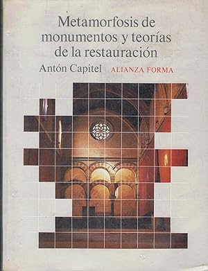Immagine del venditore per METAMORFOSIS DE MONUMENTOS Y TEORAS DE LA RESTAURACIN venduto da Librera Torren de Rueda