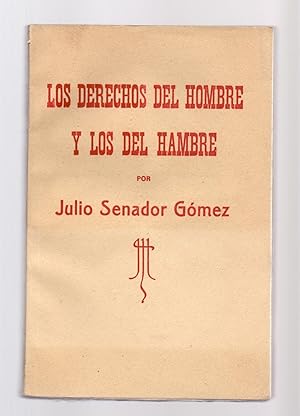 Seller image for LOS DERECHOS DEL HOMBRE Y LOS DEL HAMBRE for sale by Libreria 7 Soles