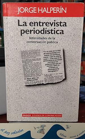 Imagen del vendedor de La Entrevista Periodstica a la venta por Librera El Pez Volador