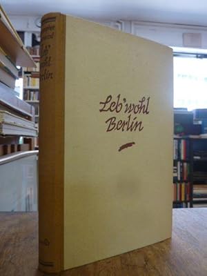 Leb' wohl, Berlin - Ein Roman in Episoden, Deutsch von Susanne Rademacher,