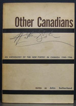 Other Canadians: An Anthology of the New Poetry in Canada 1940-1946