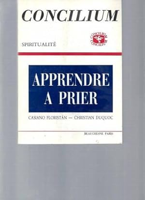 Concilium - Spiritualité : Apprendre à prier - N°179