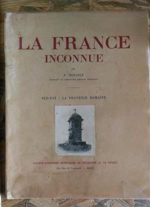 La France inconnue SUD-EST 3 volumes
