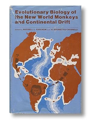 Seller image for Evolutionary Biology of the New World Monkeys and Continental Drift (Biological Regulation and Development) for sale by Catron Grant Books