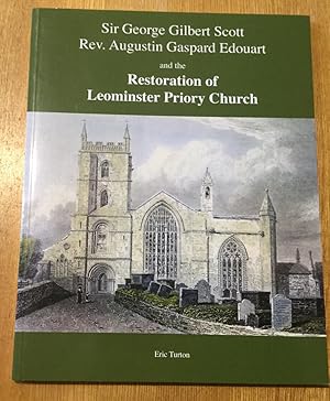The Restoration of Leominster Priory Church