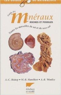 GUIDE DES MINERAUX ROCHES ET FOSSILES