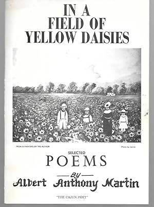Seller image for In A Field Of Yellow Daisies for sale by Thomas Savage, Bookseller