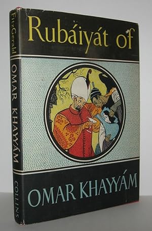 Seller image for RUBAIYAT OF OMAR KHAYYAM for sale by Evolving Lens Bookseller