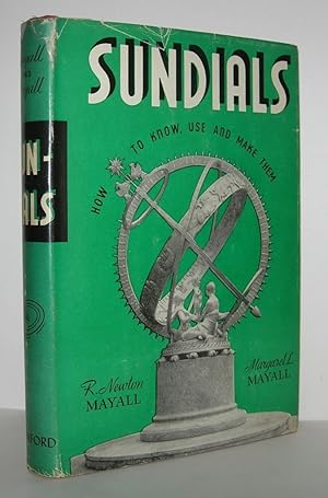 Seller image for SUNDIALS How to Know, Use and Make Them for sale by Evolving Lens Bookseller