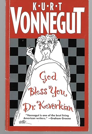 Seller image for God Bless You, Dr. Kevorkian for sale by Thomas Savage, Bookseller