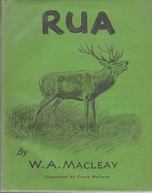 RUA: THE STORY OF A HIGHLAND RED DEER