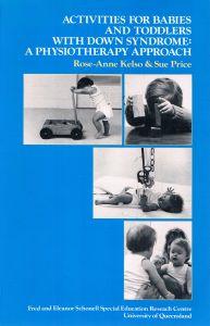Activities for babies and toddlers with down Syndrome: A physiotherapy Approach