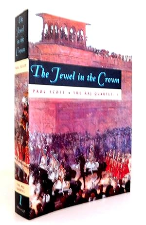 The Jewel in the Crown (The Raj Quartet, Book 1)