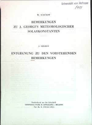 Imagen del vendedor de Bemerkungen zu J. georgi's meteorologischer Solarkonstanten / Entgegnunge zu den vorstehenden Bemerkungen. a la venta por books4less (Versandantiquariat Petra Gros GmbH & Co. KG)