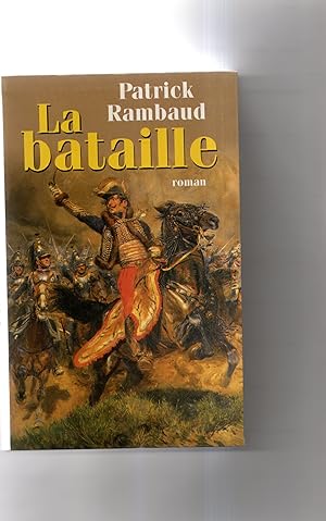 Seller image for LA BATAILLE. Roman for sale by Librairie CLERC