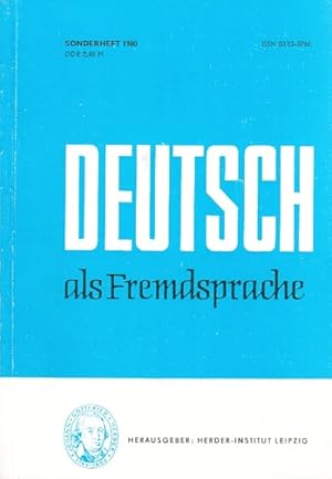 Deutsch als Fremdsprache. Zeitschrift zur Theorie und Praxis des Deutschunterrichts für Ausländer...