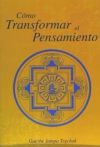 Seller image for Como transformar el pensamiento for sale by AG Library